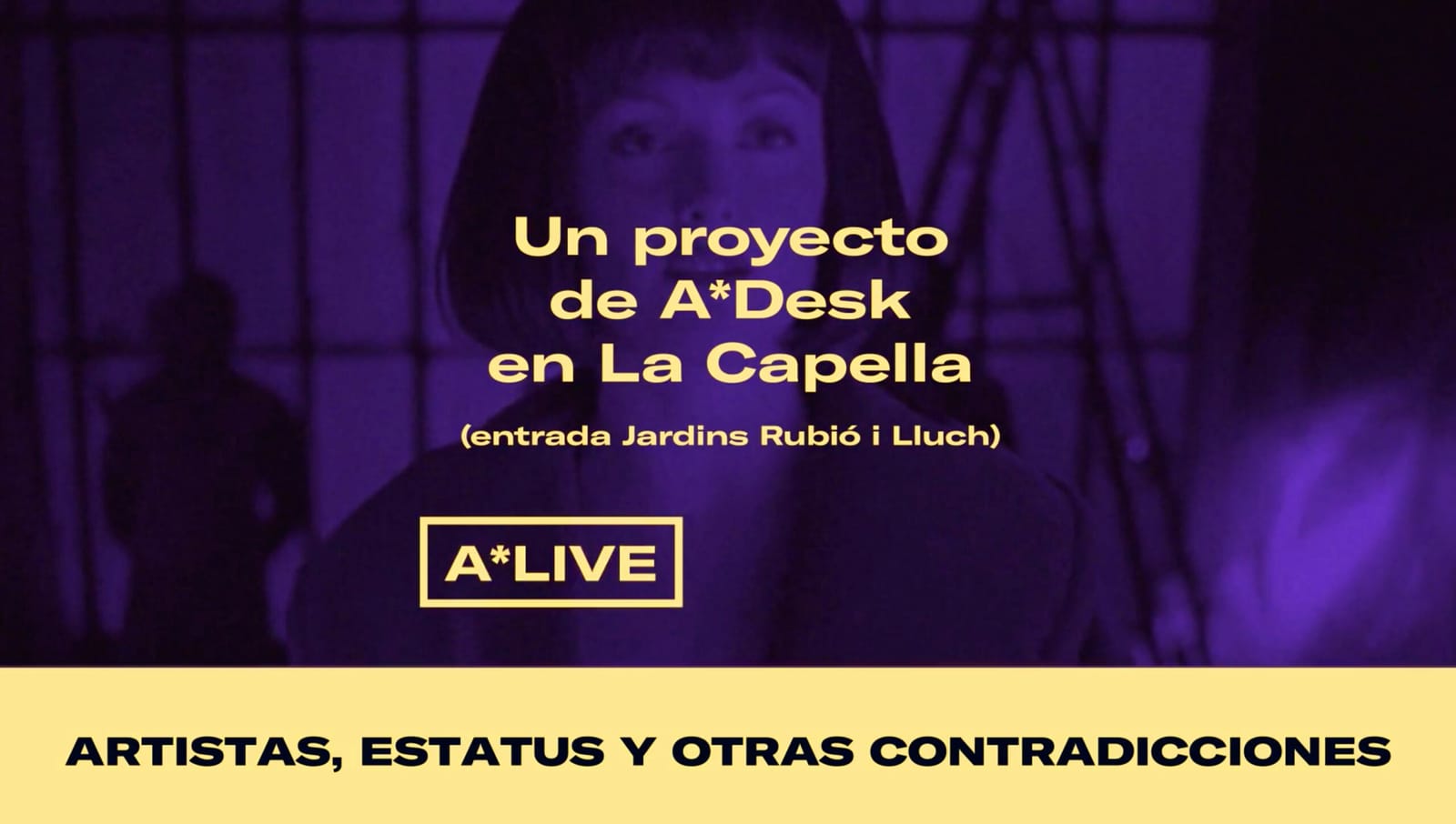 A*LIVE Artistas, estatus y otras contradiciones – La Capella